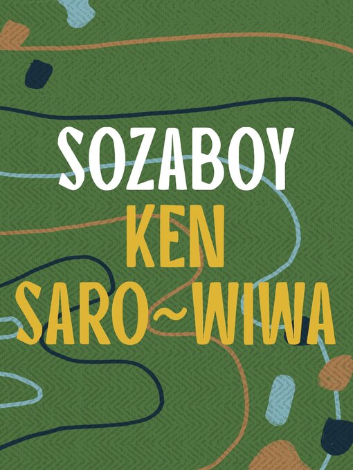 Title details for Sozaboy by Ken Saro-Wiwa - Available